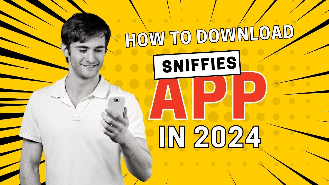 How to Download Sniffies Android App in 2024