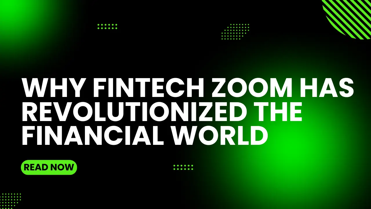 Why Fintech Zoom